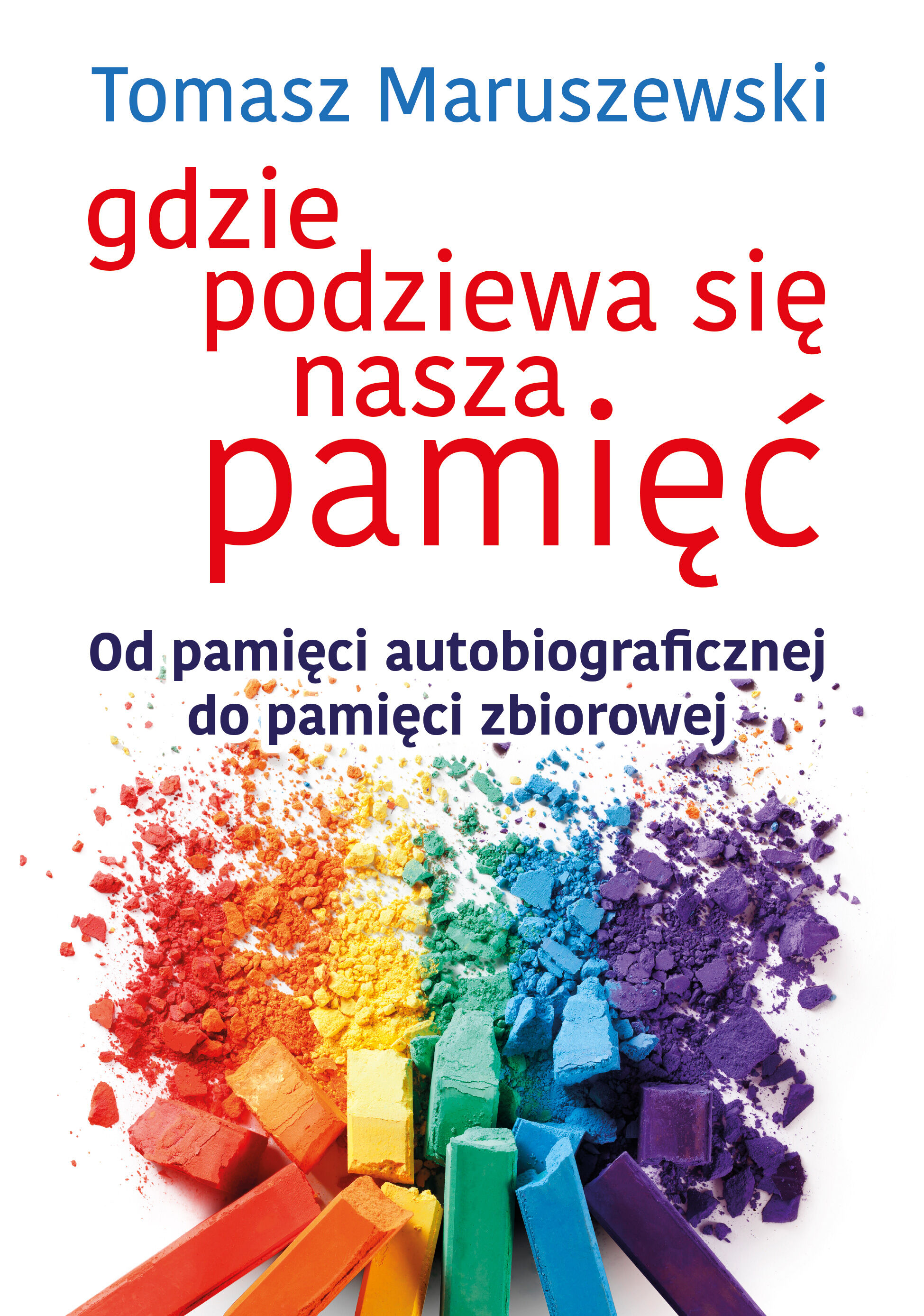 Gdzie podziewa się nasza pamięć (e-book)