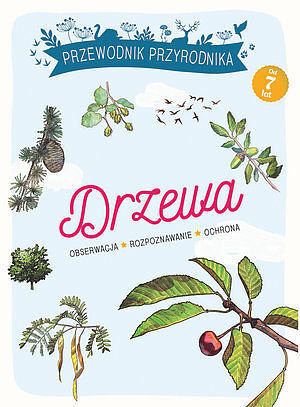 Przewodnik Przyrodnika Drzewa