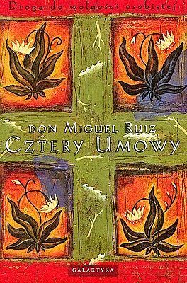 Cztery umowy. Droga do wolności osobistej