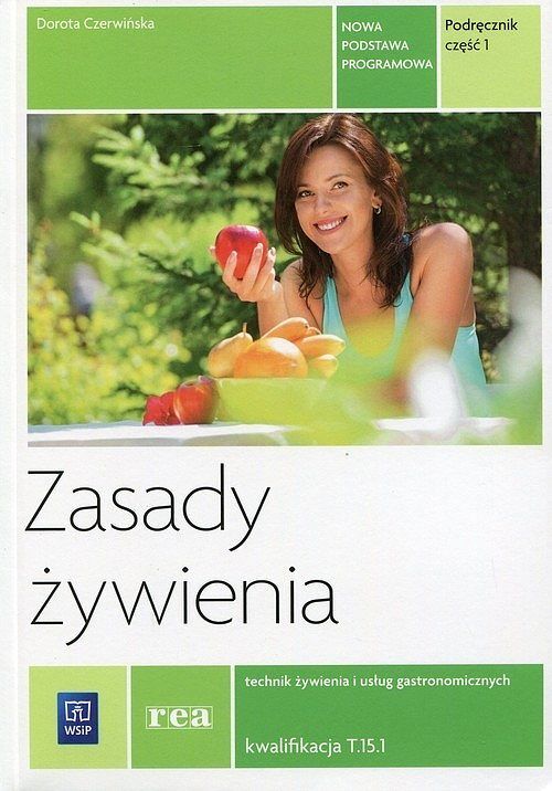 Zasady żywienia Podręcznik. Część 1