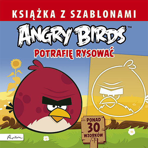 Angry Birds. Książka z szablonami. Potrafię rysować