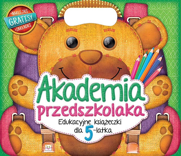 Akademia przedszkolaka. Edukacyjne książeczki dla 5-latka