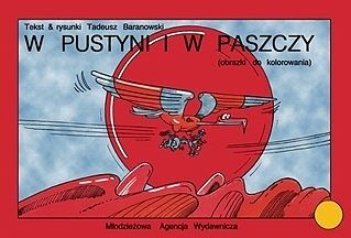 Zeszyty Baranowskiego - 1 - Kolorowanka "W pustyni i w paszczy"