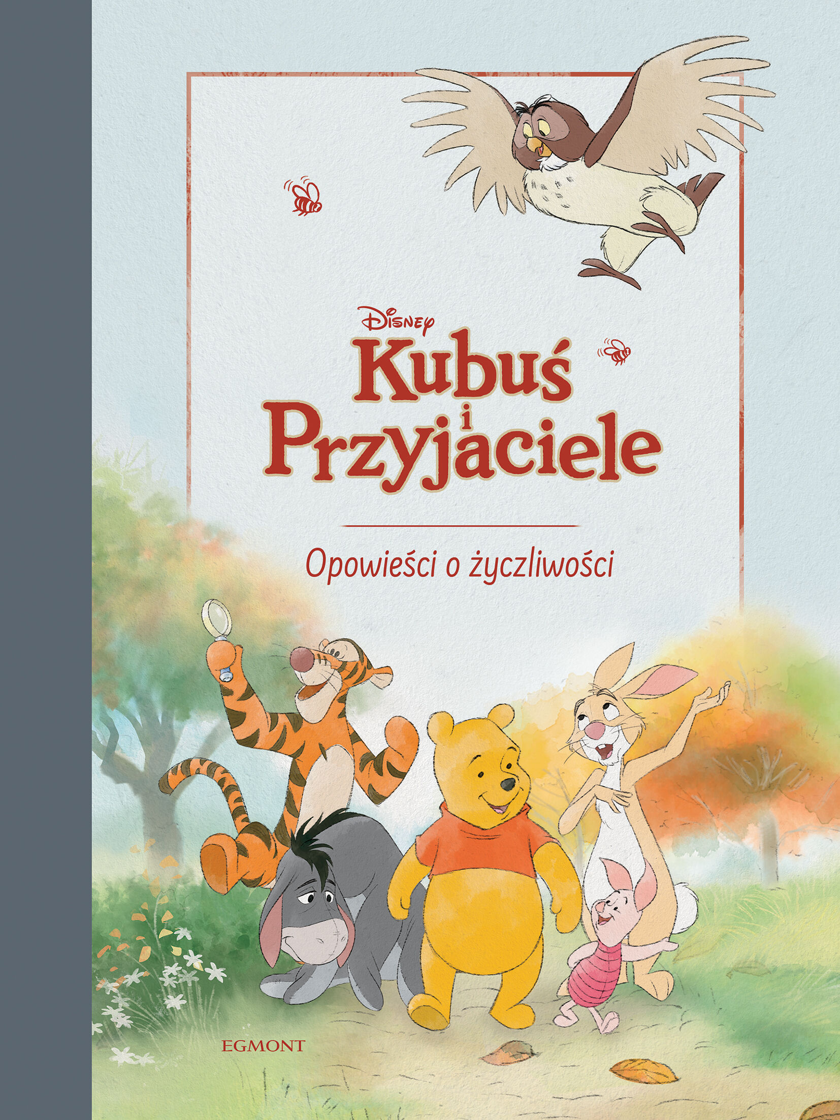 Kubuś i Przyjaciele. Opowieści o życzliwości