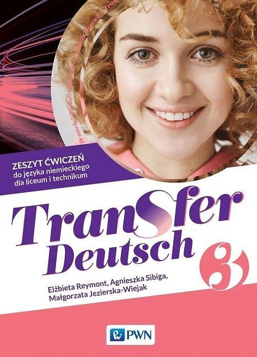 Transfer Deutsch 3 Zeszyt ćwiczeń do języka niemieckiego