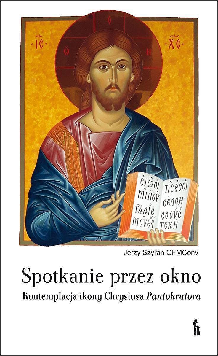 Spotkanie przez okno. Kontemplacja ikony chrystusa pantogratora