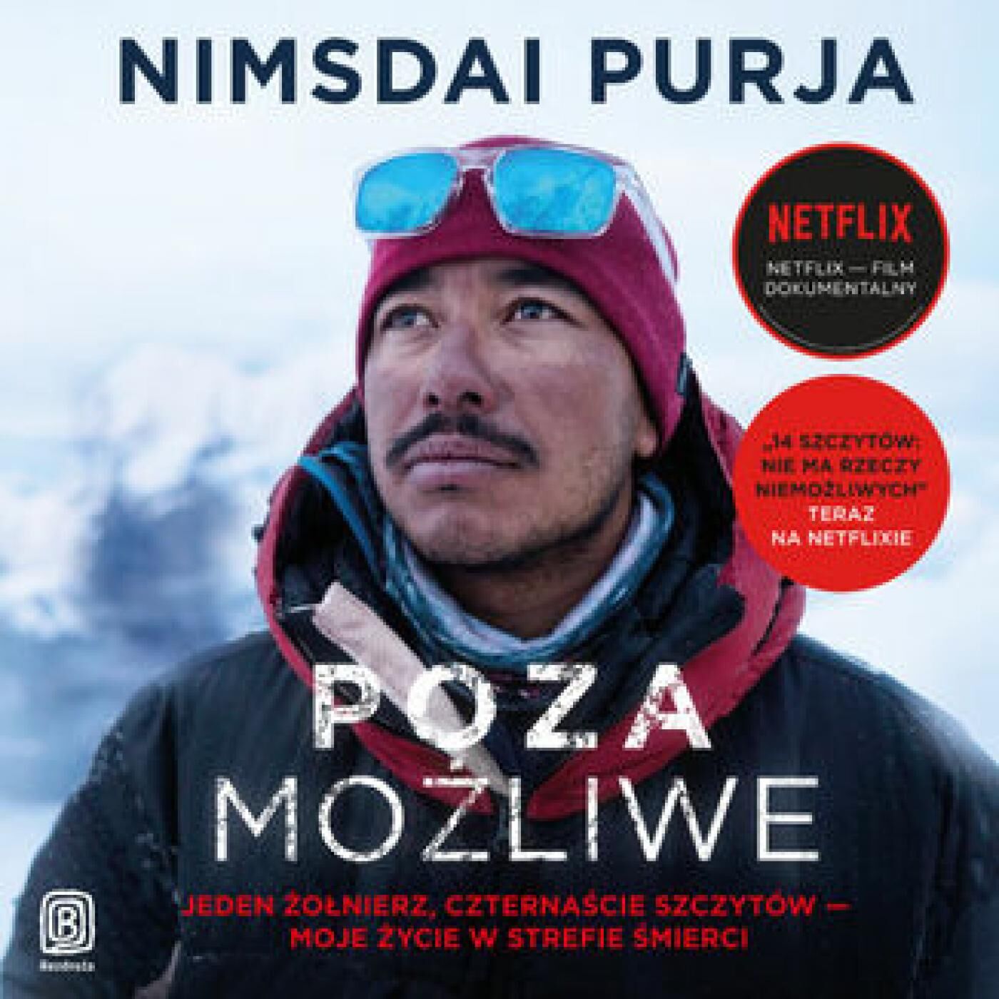 Poza możliwe. Jeden żołnierz, czternaście szczytów - moje życie w strefie śmierci (audiobook MP3)