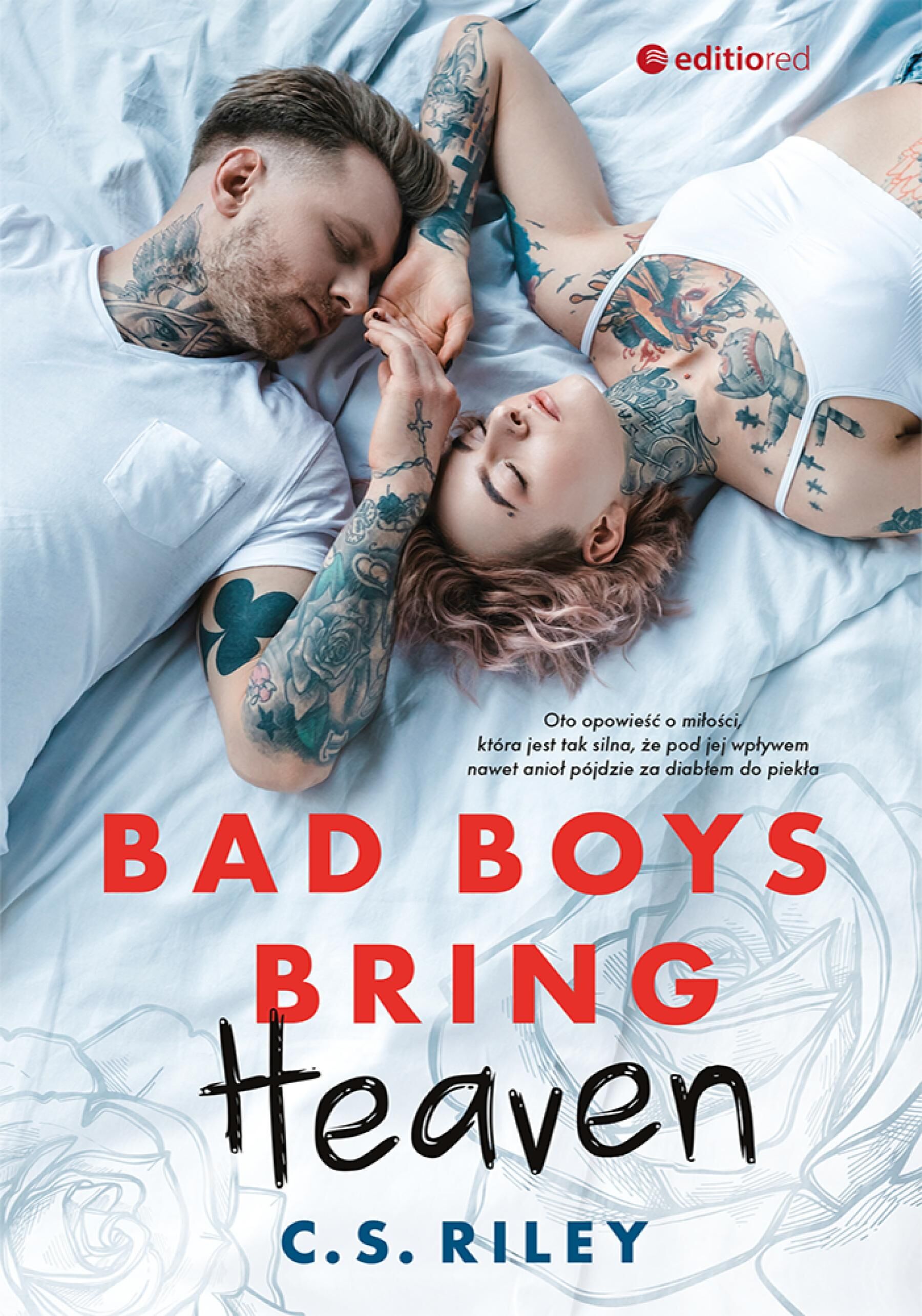 Bad Boys Bring Heaven (e-book)