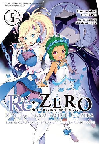 Re: Zero - Życie w innym świecie od zera. Księga 4 - Sanktuarium i Wiedźma Chciwości - 05