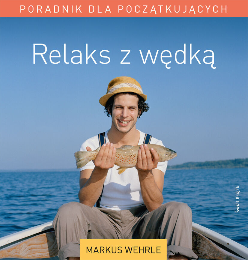 Relaks z wędką
