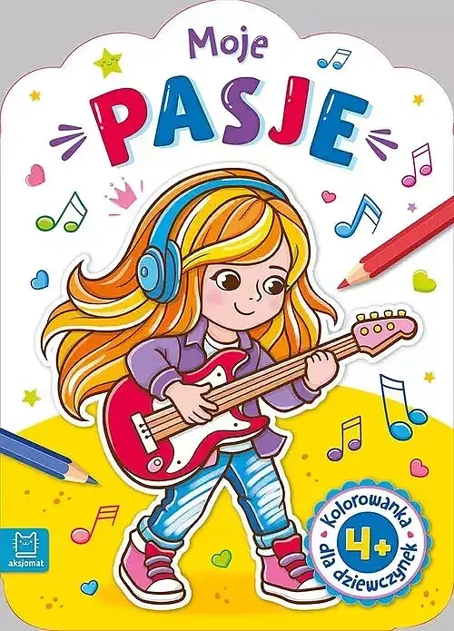 Kolorowanka dla dziewczynek. Moje pasje