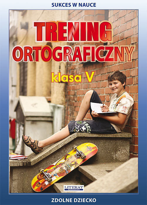 Trening ortograficzny. Klasa 5