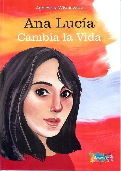 Ana Lucía Cambia la vida
