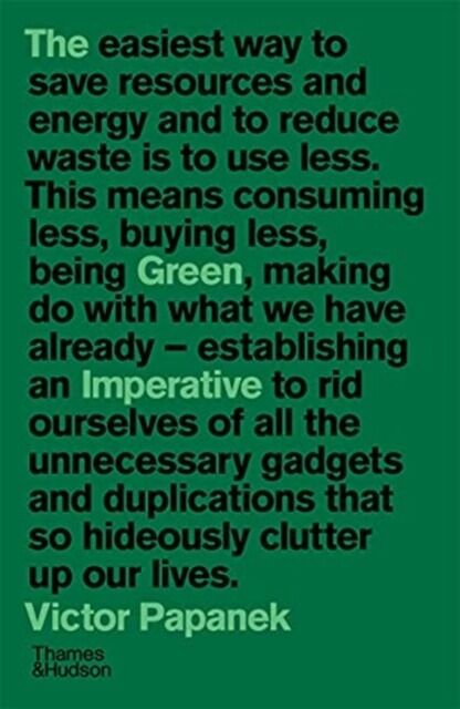 The Green Imperative. Ecology and Ethics in Design and Architecture wer, angielska