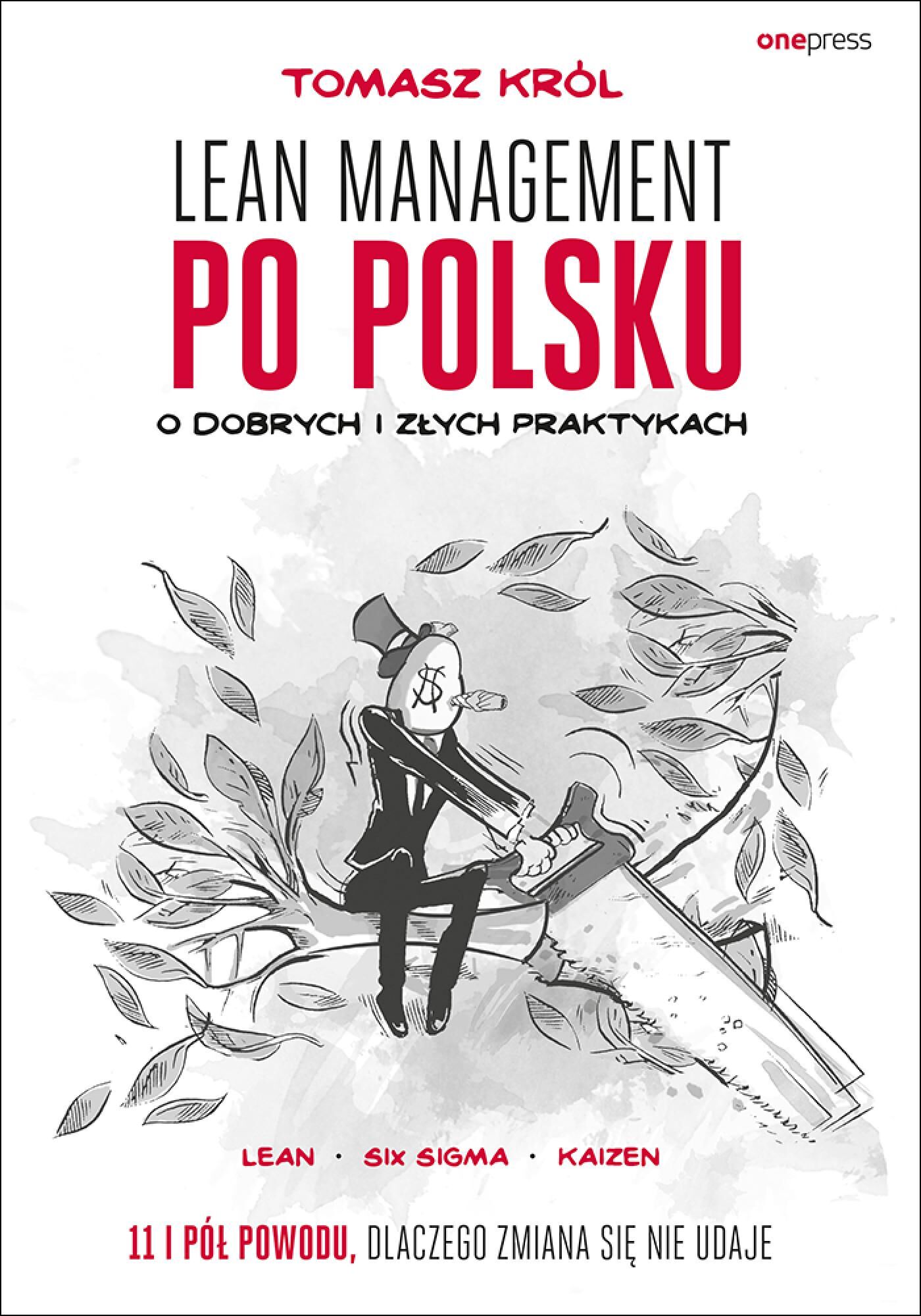 Lean management po polsku. O dobrych i złych praktykach (audiobook MP3)