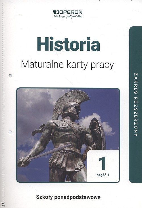 Historia 1 Maturalne karty pracy. Część 1 Zakres rozszerzony