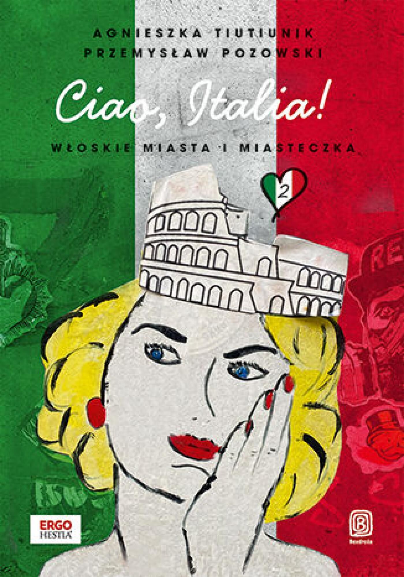 Ciao, Italia! Włoskie miasta i miasteczka 2 (e-book)