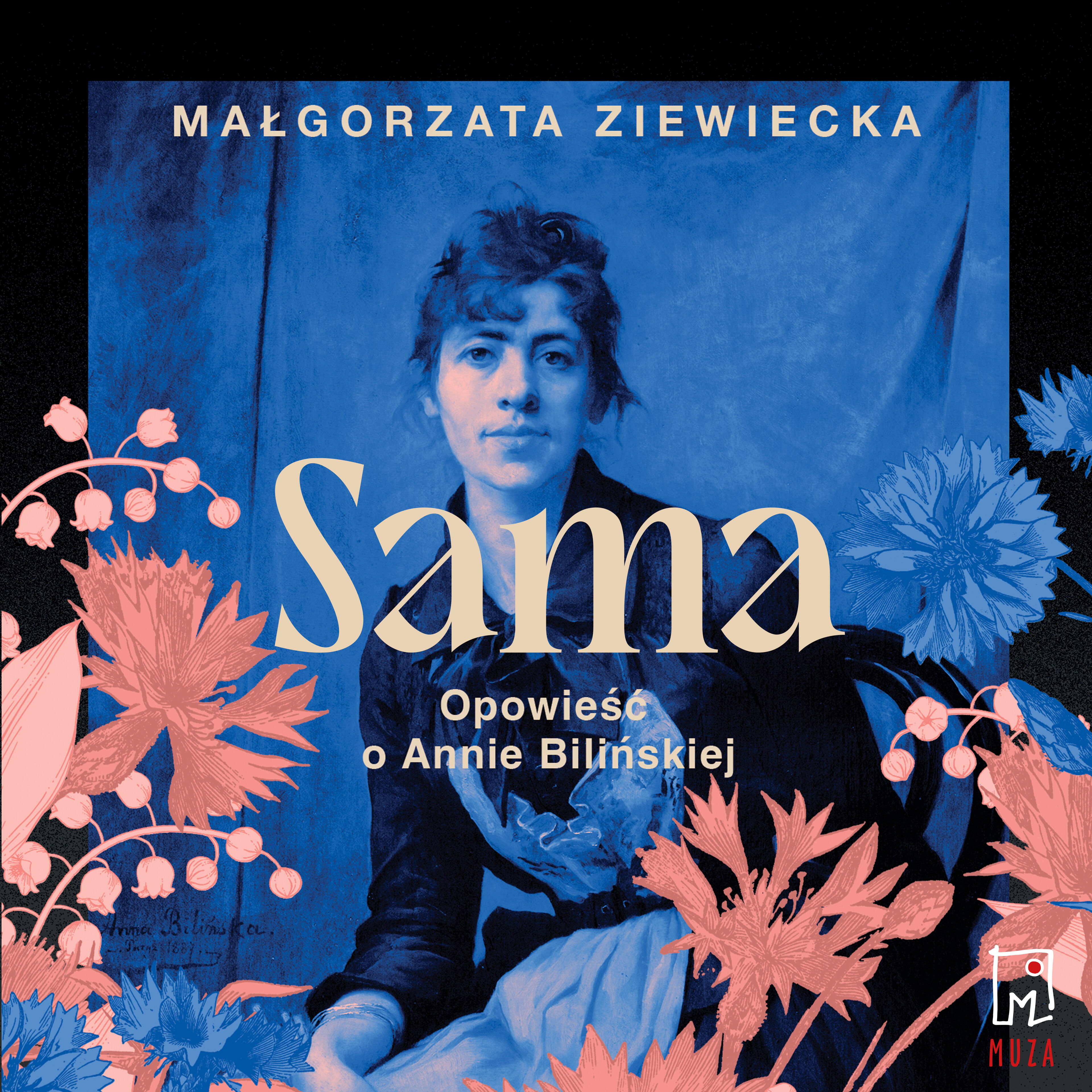 Sama. Opowieść o Annie Bilińskiej (audiobook MP3)