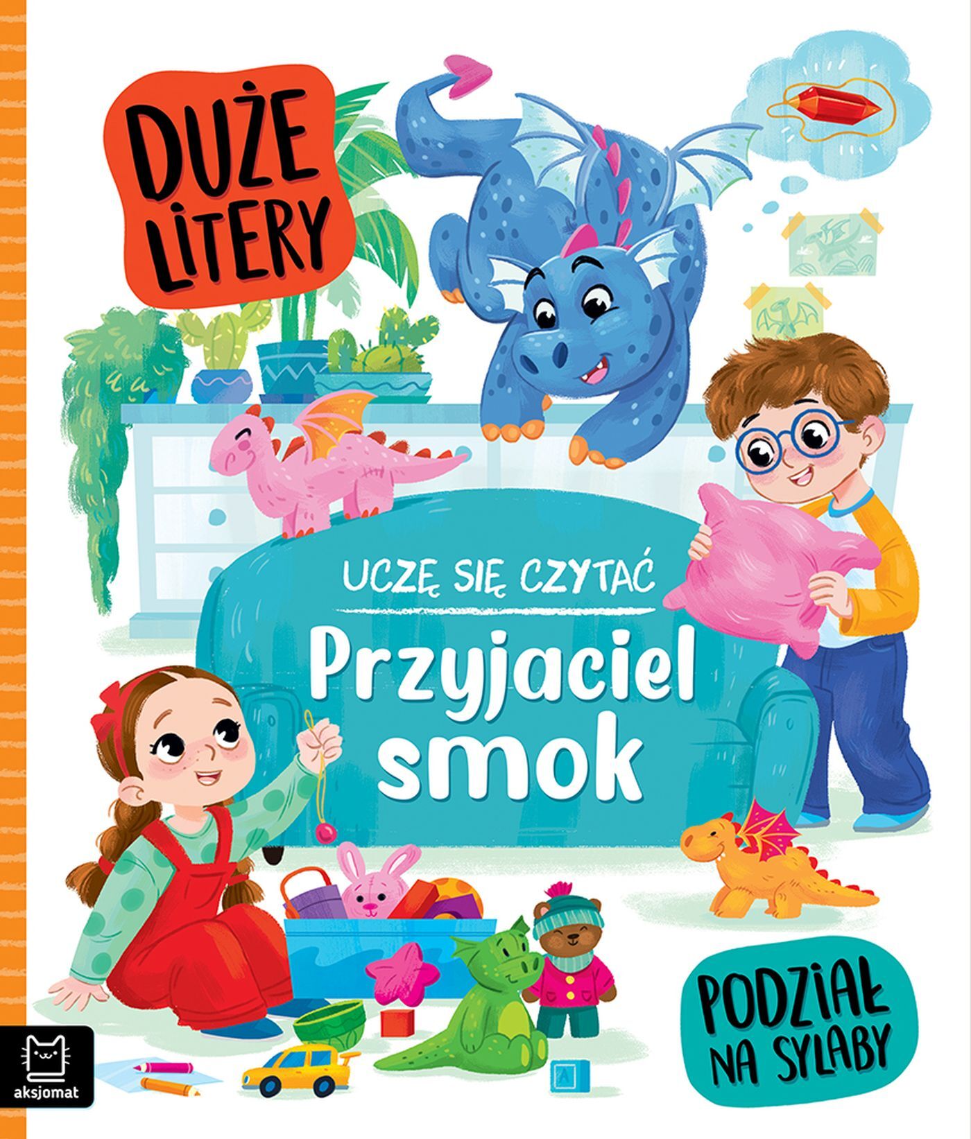 Uczę się czytać. Duże litery. Podział na sylaby. Przyjaciel smok