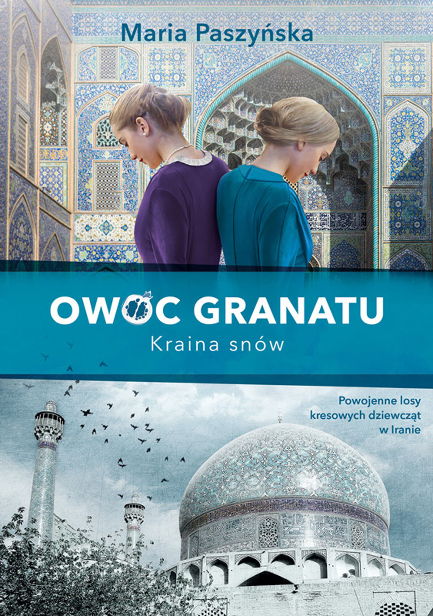 Owoc granatu. Kraina snów (e-book)
