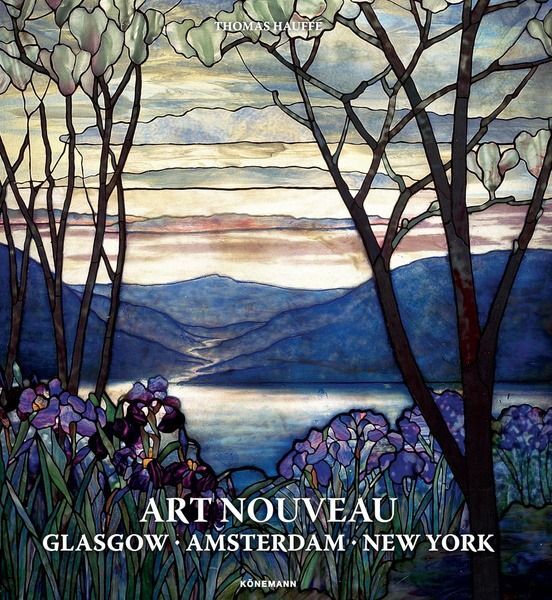 Art Nouveau. Glasgow, Amsterdam, New York