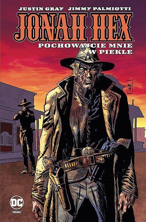 Jonah Hex - 11 - Pochowajcie mnie w piekle