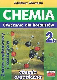 Chemia 2b ćwiczenia dla licealistów zakres podstawowy i rozszerzony
