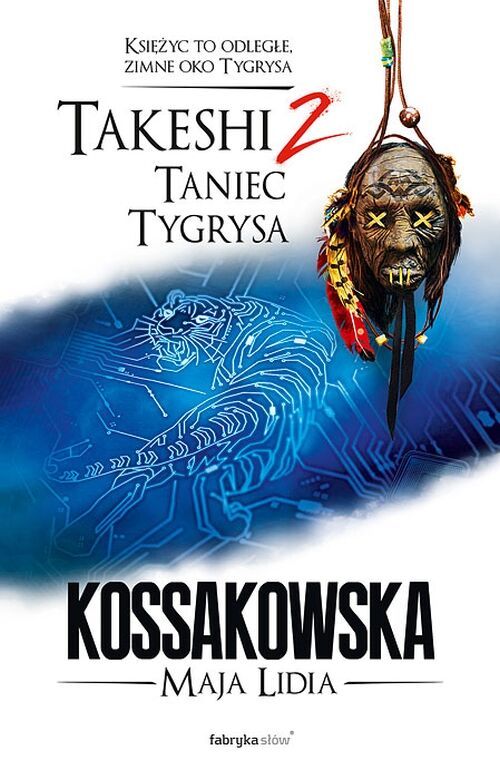 Takeshi. Taniec tygrysa. Tom 2