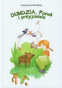 Dundzia Panek i przyjaciele
