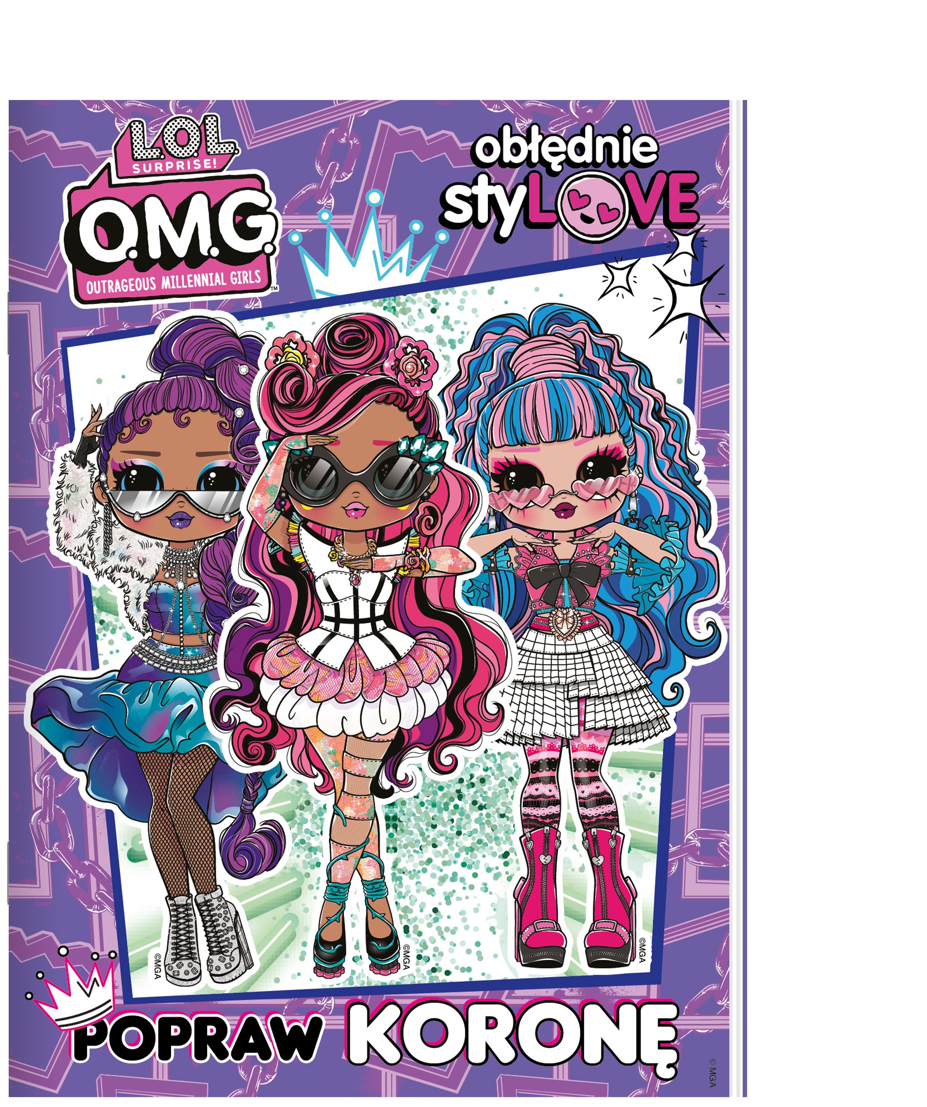 L.O.L Surprise! Obłędnie styLOVE. Popraw koronę