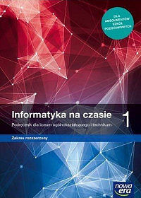 Nowe informatyka na czasie era podręcznik 1 liceum i technikum zakres rozszerzony 67542