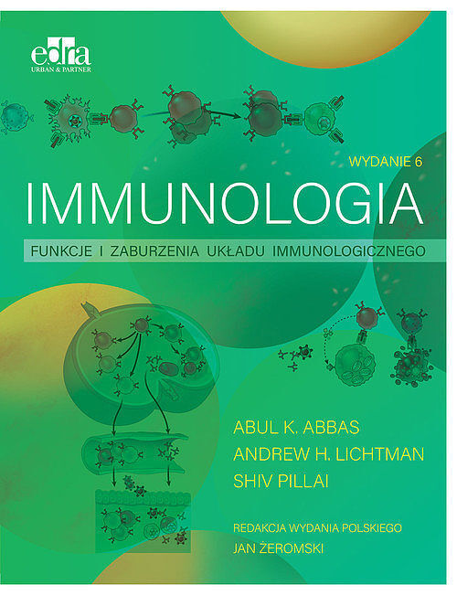 Immunologia. Funkcje i zaburzenia układu immunologicznego