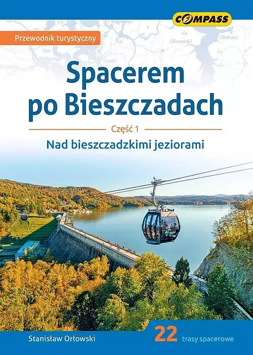 Spacerem po Bieszczadach. Część 1