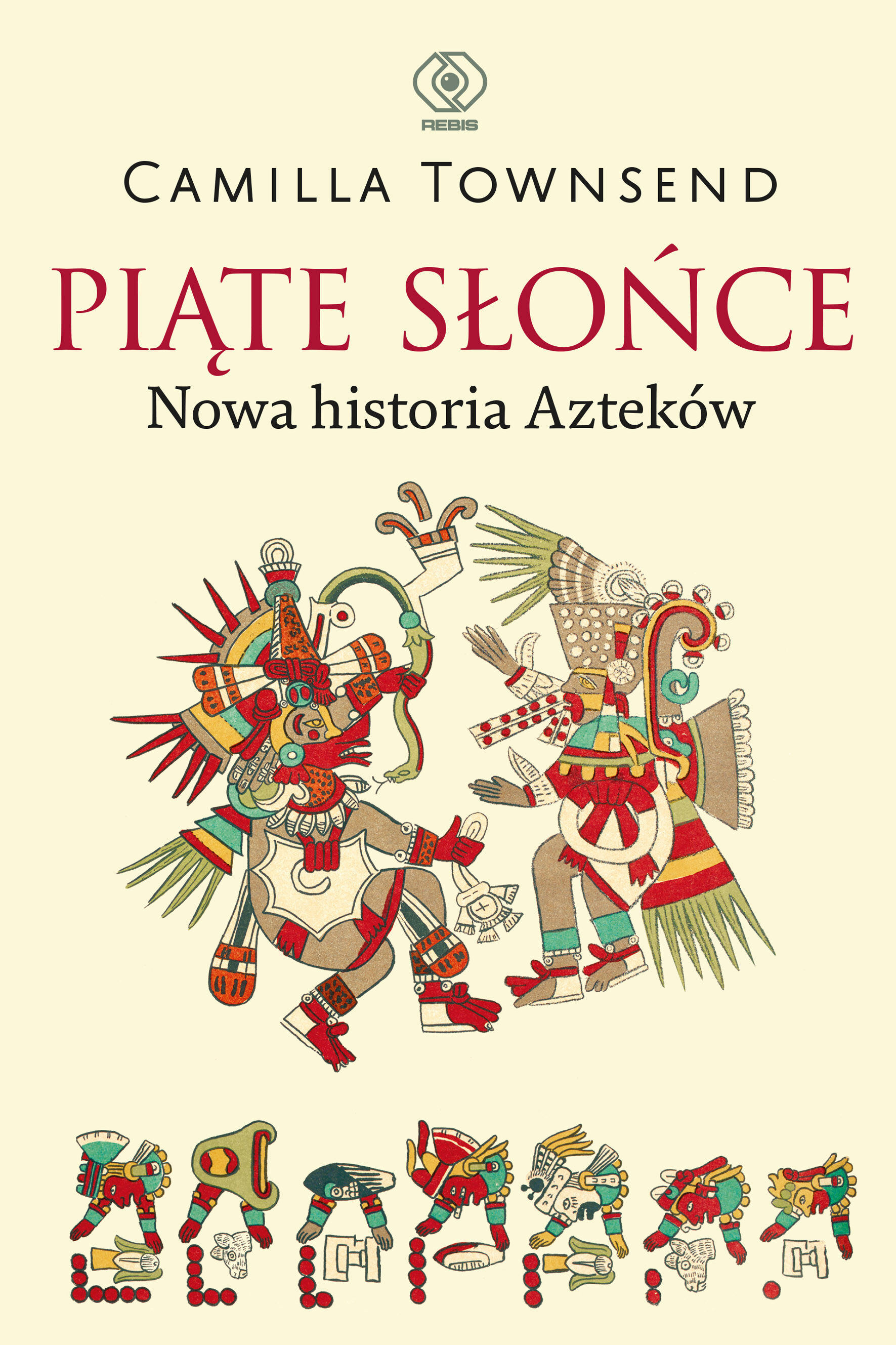 Piąte Słońce. Nowa historia Azteków (e-book)