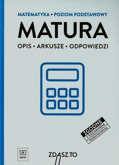 Matura. Matematyka. Poziom podstawowy