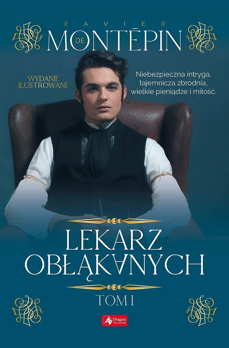 Lekarz obłąkanych, tom 1