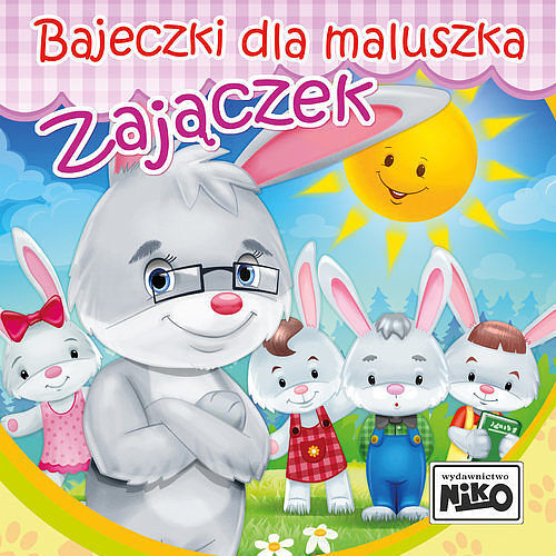 Bajeczki dla maluszka Zajączek