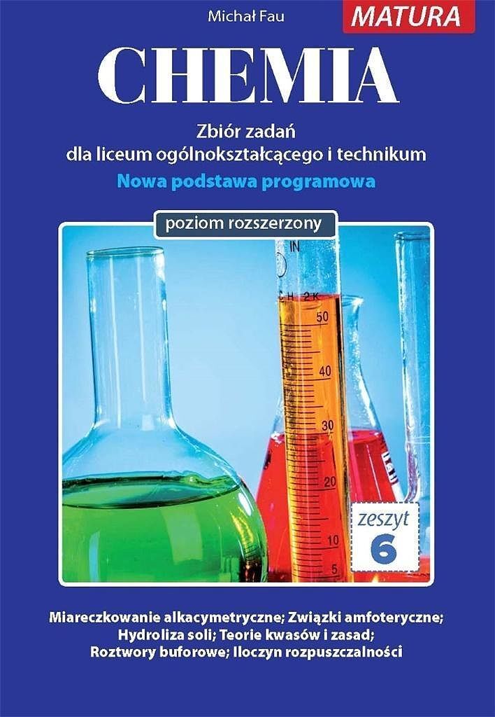 Chemia zbiór zadań zeszyt 6
