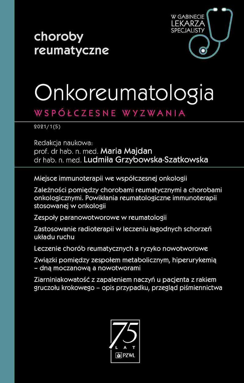 Onkoreumatologia. Współczesne wyzwanie.