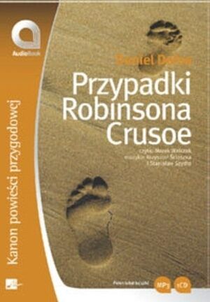 Przypadki Robinsona Crusoe. Książka audio