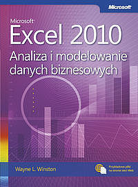 Microsoft Excel 2010 Analiza i modelowanie danych biznesowych