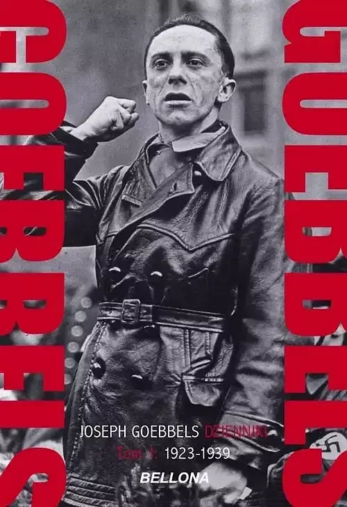Goebbels Dzienniki. Tom 1 1923-1939
