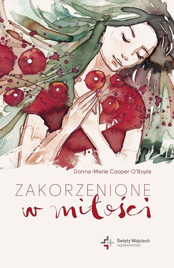 Zakorzenione w miłości (e-book)