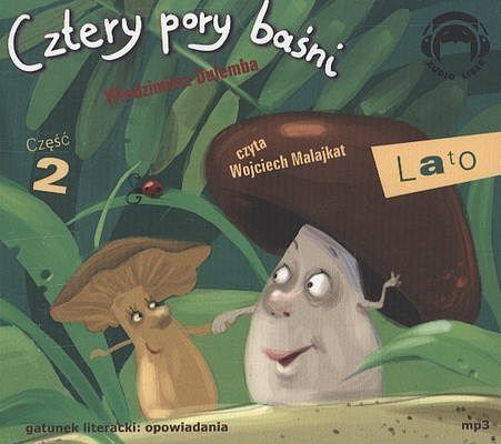 Cztery pory baśni Lato część 2 (audiobook CD)