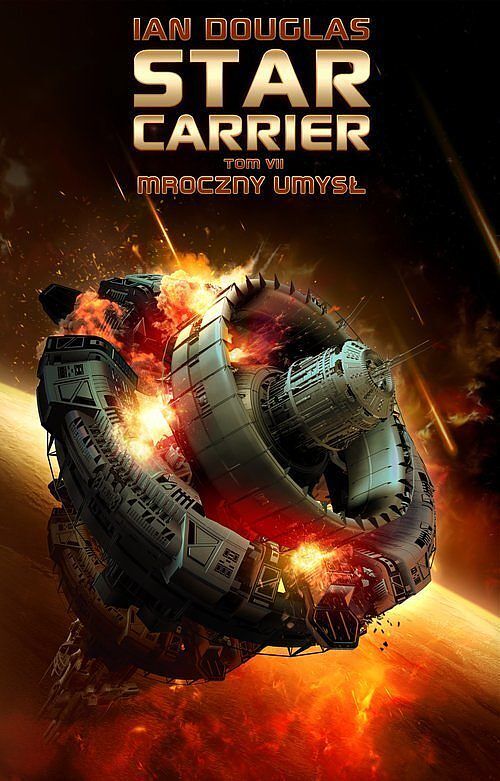 Star Carrier. Tom 7 Mroczny umysł
