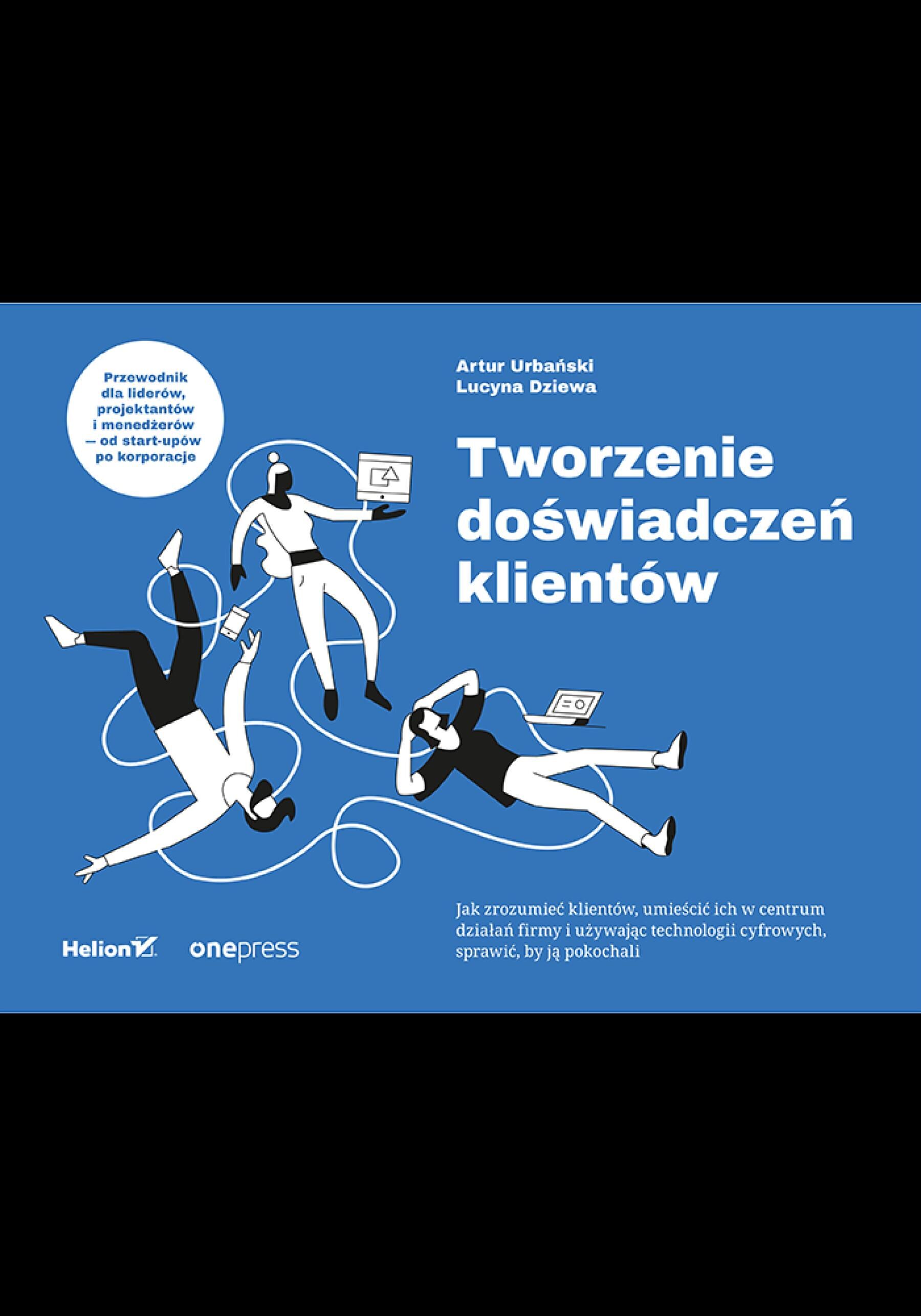 Tworzenie doświadczeń klientów (e-book)