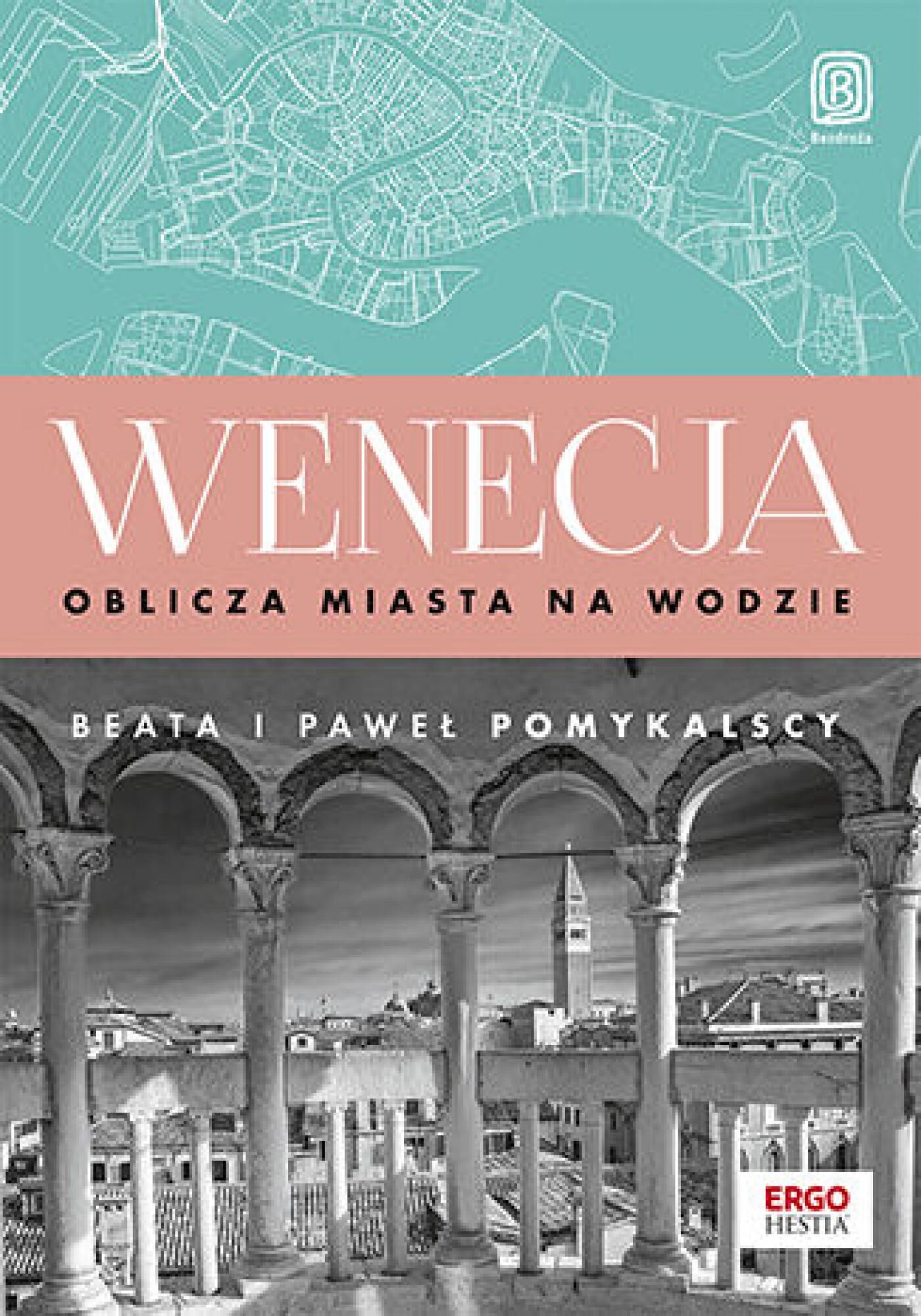 Wenecja. Oblicza miasta na wodzie (e-book)