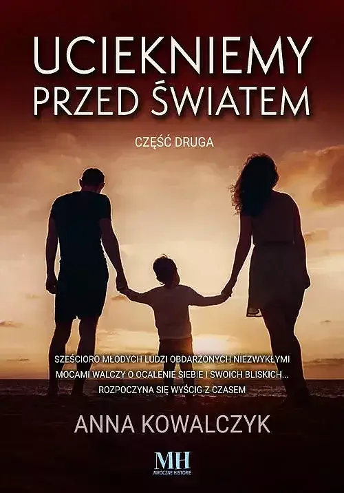 Uciekniemy przed światem. Tom 2