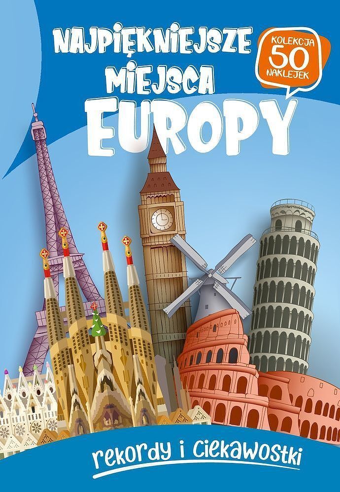 Najpiękniejsze miejsca europy