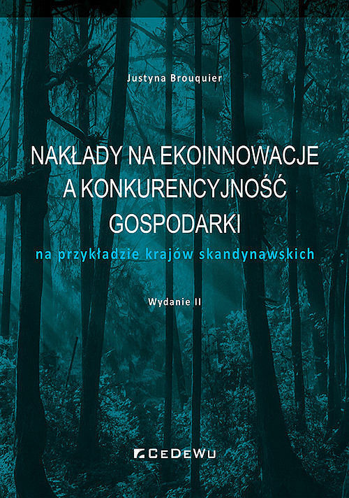 Nakłady na ekoinnowacje a konkurencyjność gospodarki na przykładzie krajów skandynawskich